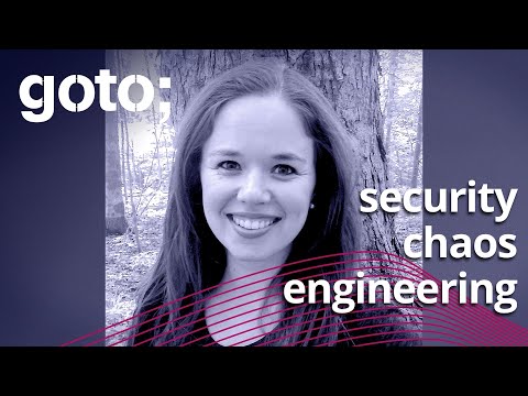 Security Chaos Engineering: From Theory to Practice • Jamie Dicken • GOTO 2021