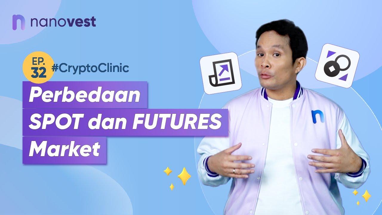 APA BEDA SPOT DAN FUTURES MARKET? INI 4 PERBEDAAN UTAMANYA