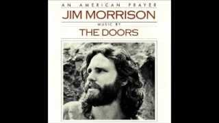 Jim Morrison &amp; The Doors - The Ghost Song