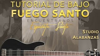 New Wine -  Fuego Santo/Holy Fire (Tutorial bajo/bass tutorial)
