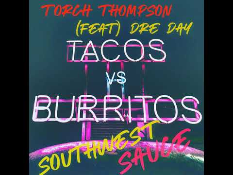 Torch Thompson (Feat. Dre Day) - Southwest Sauce