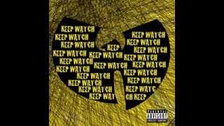 Wu Tang Clan - Keep Watch ft. Nathaniel (HD)
