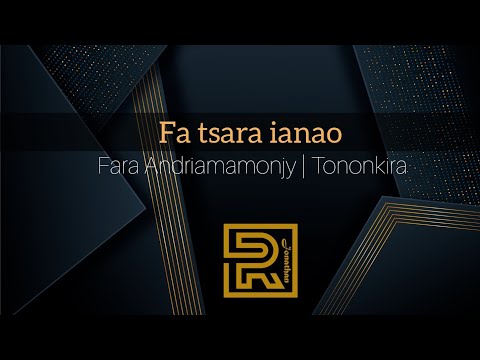 Fa tsara Ianao | Fara Andriamamonjy - Cover | Hira Fiderana | Tononkira