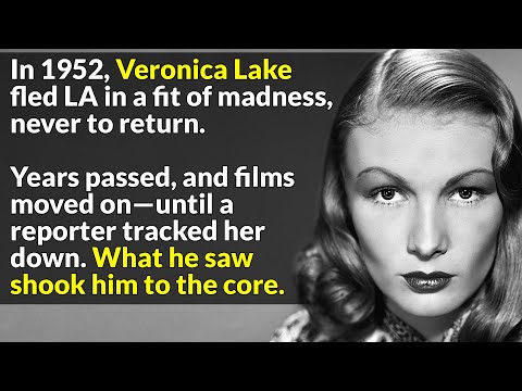 The Chilling Demise Of Veronica Lake