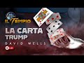IL TEMPIO Parte 1 LA CARTA TRUMP Con DAVID WELLS