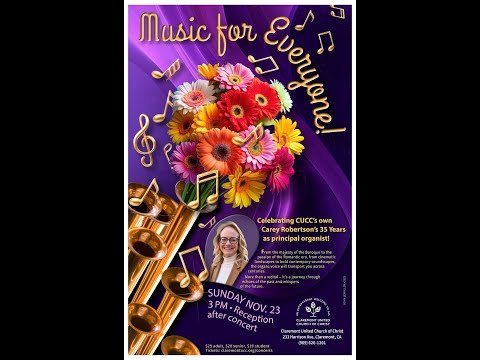 Celebrating CUCC's own Carey Robertson - Timeless Echoes: An Organ Journey Through Sound and Story