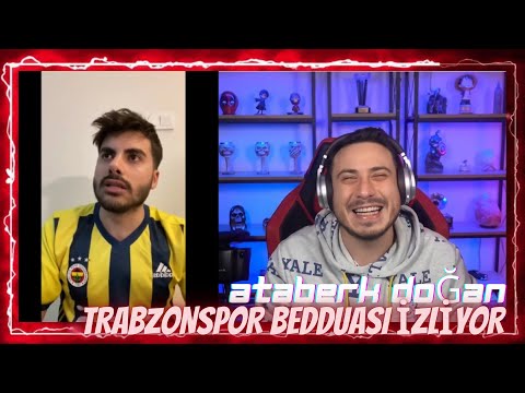 Ataberk Doğan - TRABZONSPOR BEDDUASI İZLİYOR (SEYF)