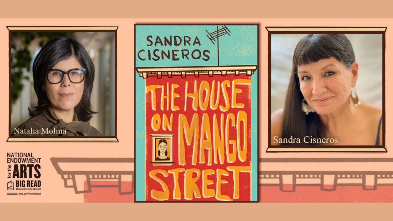 Big Read: Sandra Cisneros in Conversation With Dr. Natalia Molina