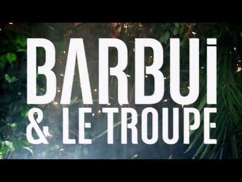 Barbui & Le Troupe - L'antipasto Proximamente.