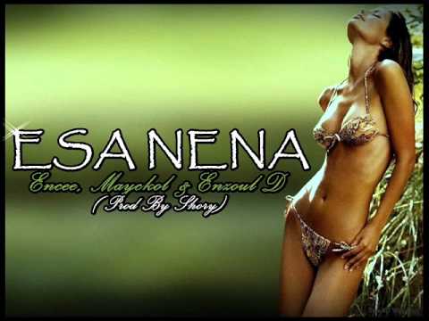 ESA NENA - Enzoul D Feat Encee & Mayckol