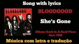 Bloodgood - She&#39;s Gone (legendado)
