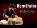 Mere Dholna Tabla Cover Bhool Bhulaiyaa Vidya Balan Shreya Ghoshal M G Sreekumar Pritham