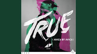 Hope There&#39;s Someone (Avicii By Avicii)