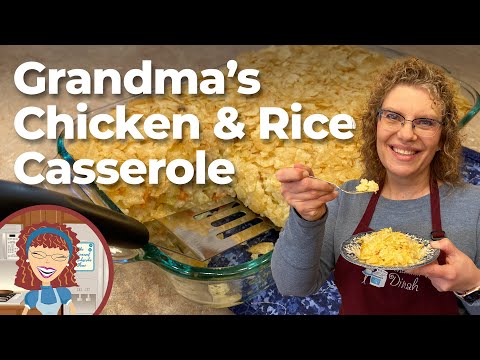 Grandma's Chicken Rice Casserole | Grandma's Chicken and Rice Casserole Recipe