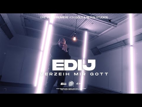 EDIJ - Verzeih mir Gott | GOLD & BETON