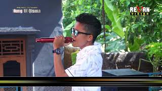 Download lagu TUMARIMA DEDE NUY NUNG UL QISMA LIVE DUKUH SEMPRUNG MALAHAYU   25 June 2024 mp3