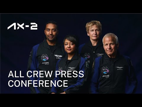 Ax-2 All Crew Press Conference