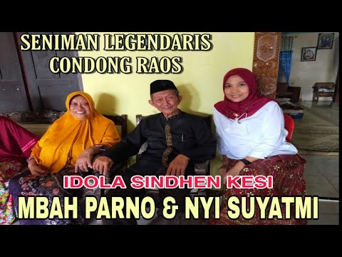INILAH IDOLA SINDHEN KESI || MBAH PARNO & NYI SUYATMI