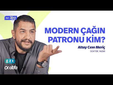 Modern çağın patronu kim? @AltayCemMERİÇ ile “Ne Bilim?” 3/22
