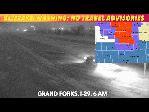 BLIZZARD WARNING: No Travel Advisory NE ND, Highway 2 GF To Crookston Closed!