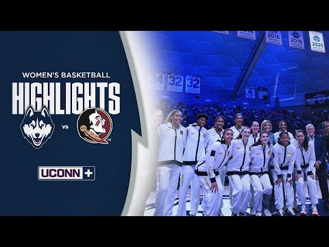 HIGHLIGHTS | UConn Women's Basketball vs. Florida State University