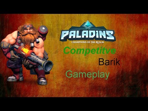 Paladins - competitive Barik Gameplay W/ Top 100 Player