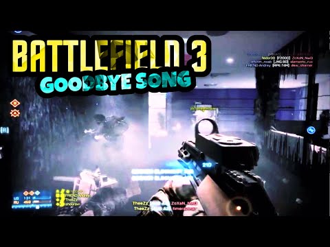 BATTLEFIELD 3 Goodbye Song "(Official Music Video)"