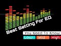 How To Set Your Equalizer (Best Setting) How its work !!