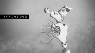 Maya Jane Coles - On My Way (Official Audio)