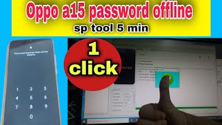 oppo a15 password unlock offline cph2185 unlock by sp flash tool