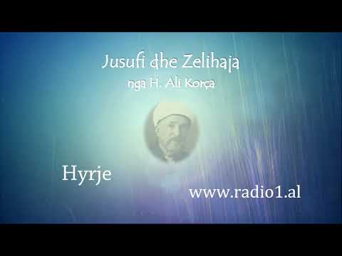 Jusufi dhe Zelihaja Hyrje 01