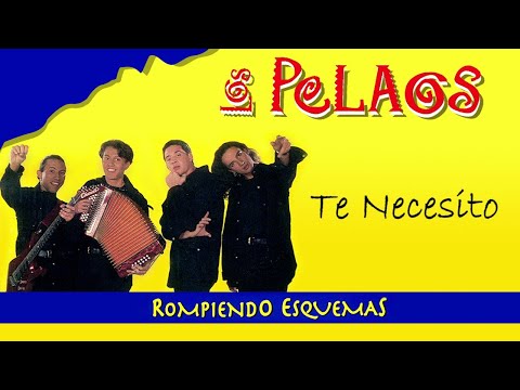 Te Necesito (Esa Morena) - Los Pelaos | Vallenato