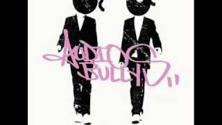 Audio Bullys - Made Like That