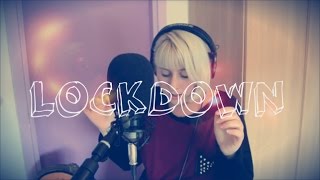 LOCKDOWN [Amy Lee Cover]