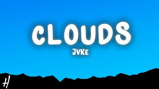 JVKE - clouds (Lyrics)