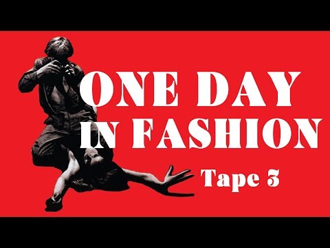 ONE DAY IN FASHION TAPE3: Future Faces 后超模时代 Chu Wong, Sijia Kang 汪曲攸 康思佳