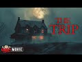 THE TRIP FULL HD NEW SCARY MOVIE HORROR FILMS CREEPY POPCORN
