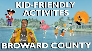 Kid Friendly Activities In Broward County Florida
