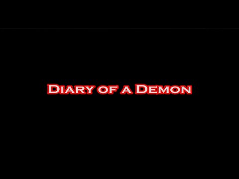 Diary of a Demon (FULL MOVIE)
