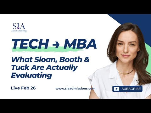 Tech to MBA: How MIT Sloan, Booth, and Tuck Evaluate Your Engineering and Product Background