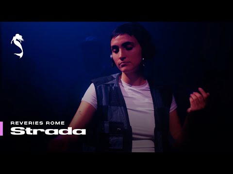 Strada dj set | Reveries 3.02.2024