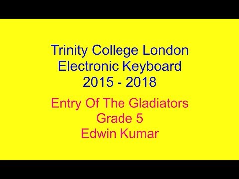 Entry of the Gladiators | Trinity College London | Grade 5 | Electronic Keyboard