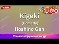 Kigeki Comedy Hoshino Gen Romaji Karaoke No Guide