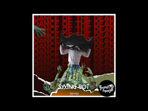 The Swing Bot - Dance of the Dead (Audio) #halloween #electroswing