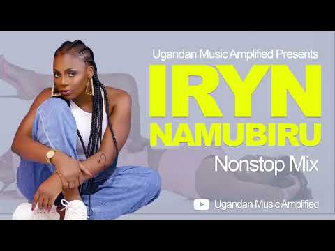 Iryn Namubiru   All Music NonStop Mix   Old & New Ugandan Music