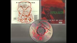 Infra-Redd feat H.I.M - A Lit'le Bit Of Sex 1995 Rap G Funk Pasadena, CA Dope Trax!
