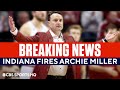 BREAKING: Archie Miller FIRED from Indiana | CBS Sports HQ