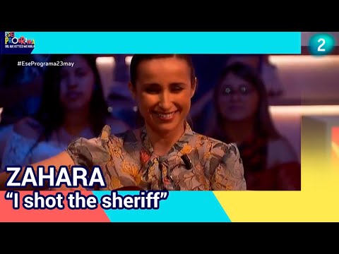 Zahara versiona 'I shot the sheriff' | Ese programa | La 2