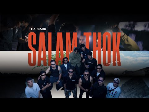 HARBARD - SALAM THOK || Official Music Video || Prod. @NISWONMUSIC 