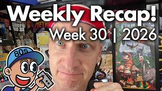 Weekly Recap | 2026 | Week 30